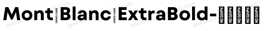 Mont Blanc ExtraBold字体转换